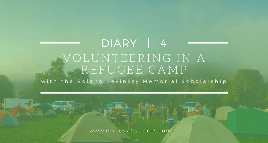 Volunteering in a Refugee Camp Diary | 4