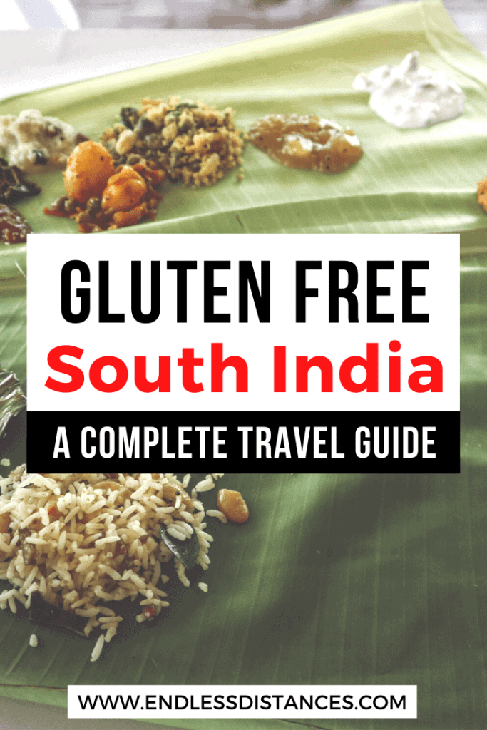 Can celiacs travel India safely? This is your complete South India gluten free travel guide. Gobble up these gluten free foods, but watch out for others. #glutenfreeindia #indiaglutenfree #glutenfreetravel #southindia #southindiaglutenfree