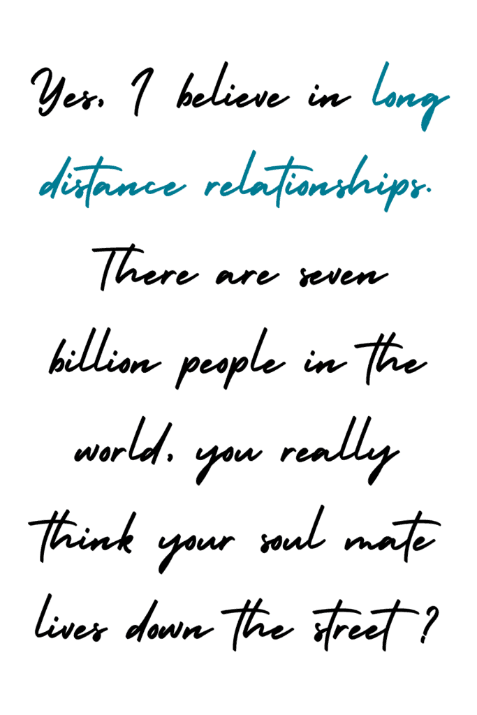 Long quotes www distance relationship Long Distance