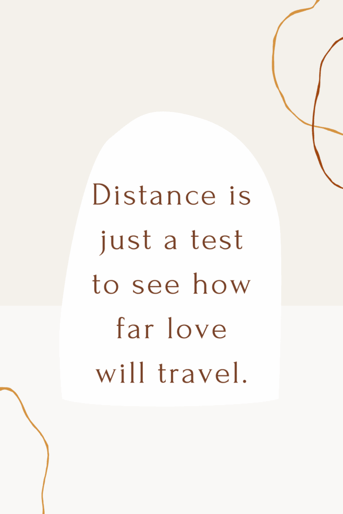 51 Best Long Distance Relationship Quotes to Motivate You