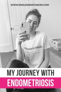 my journey with endometriosis