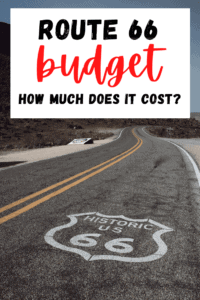 Planning a Route 66 road trip? Here is exactly how much money I spent and how to plan your own Route 66 budget.