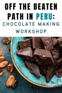 Considering a chocolate making class at ChocoMuseo Lima or Cusco? Read our review of the bean to bar class and find out if it's worth it!