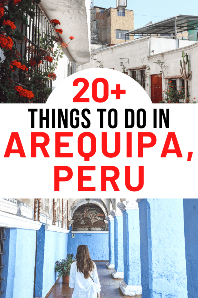 What is there to do in Arequipa besides the famous Colca Canyon? Read this complete guide to things to do in Arequipa to find out.