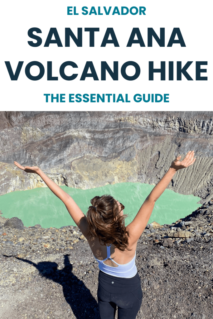 The Santa Ana Volcano hike is the most popular hike in El Salvador! This guide shares how to get there, Santa Ana Volcano tours, and more.