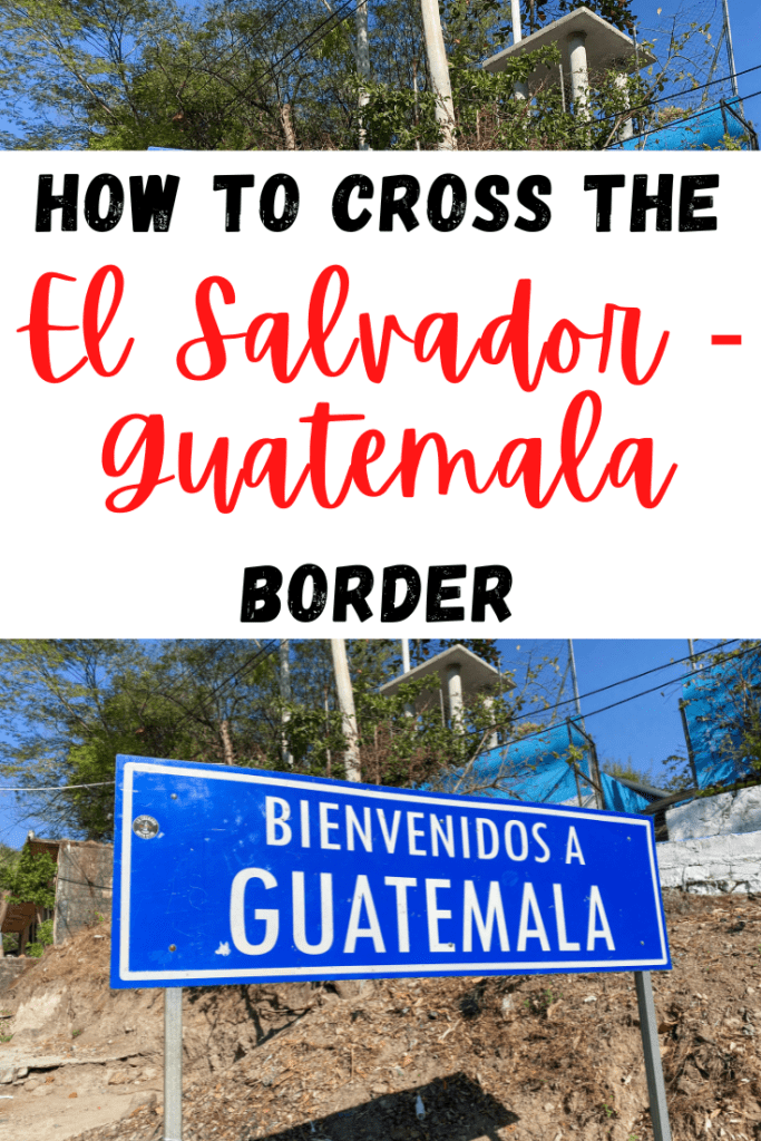 Do you need to travel from El Salvador to Guatemala? Read this essential guide to the El Salvador to Guatemala border crossings.