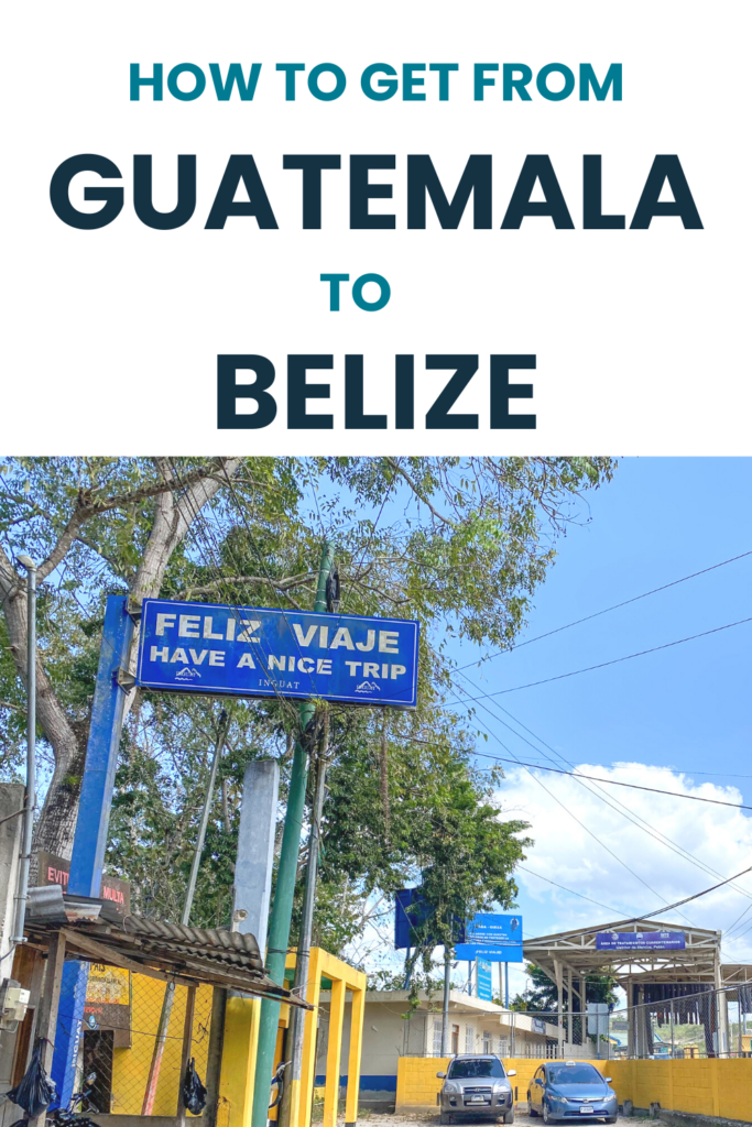 This Guatemala to Belize border crossing guide includes detailed instructions for how to travel by shuttle or public transport.
