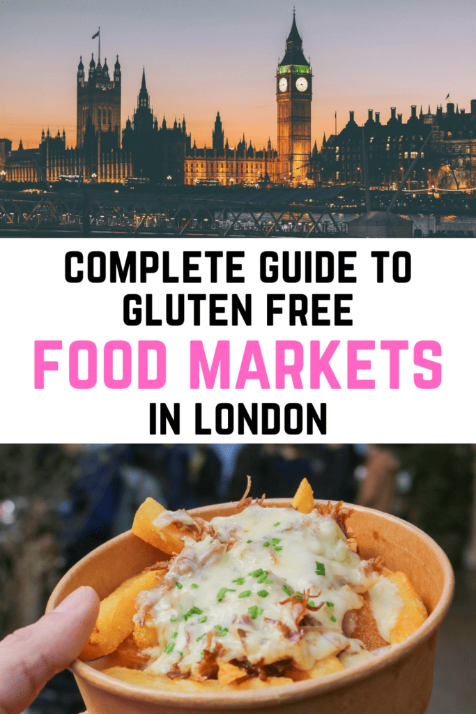 Looking for gluten free street food in London? Check out this guide to food markets and festivals, written by a celiac living in London.