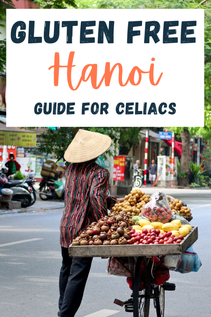Learn how to eat gluten free in Hanoi, the capital of Vietnam, in this guide written by a celiac traveler. Includes restaurants, and more.